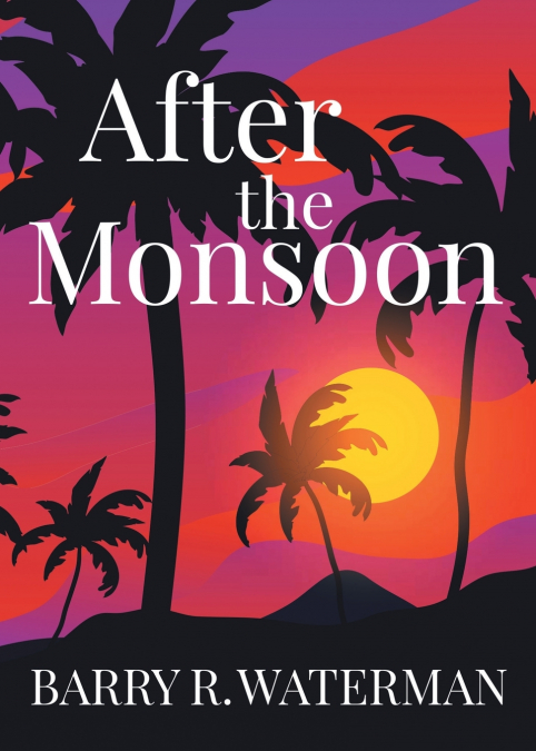 After The Monsoon