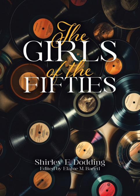The Girls of the Fifties