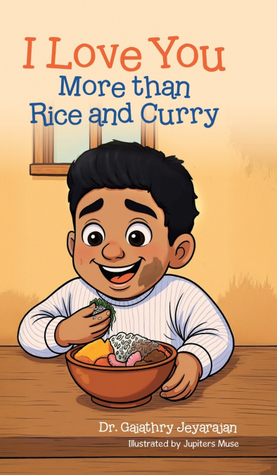 I Love You More than Rice and Curry