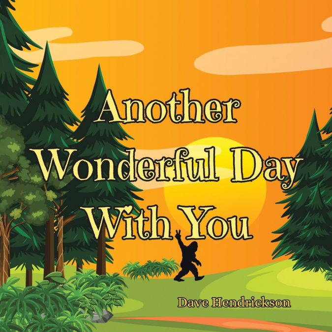 Another Wonderful Day With You