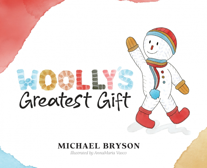 Woolly’s Greatest Gift