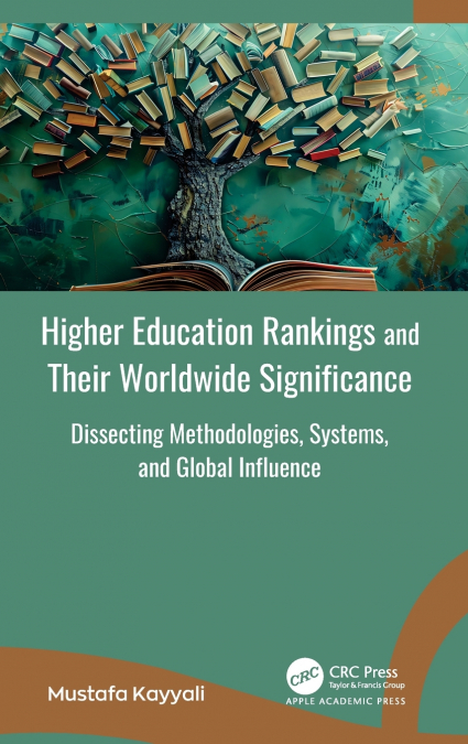 Higher Education Rankings and Their Worldwide Significance