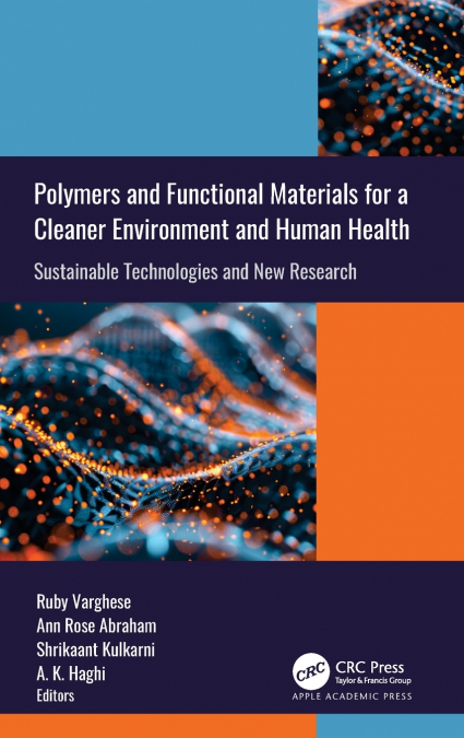 Polymers and Functional Materials for a Cleaner Environment and Human Health