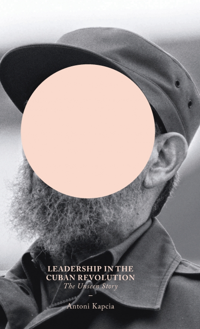 Leadership in the Cuban Revolution