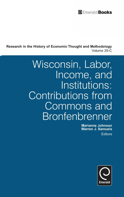 Wisconsin, Labor, Income, and Institutions