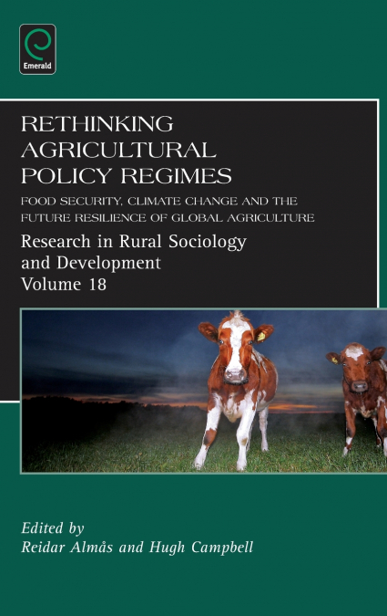 Rethinking Agricultural Policy Regimes