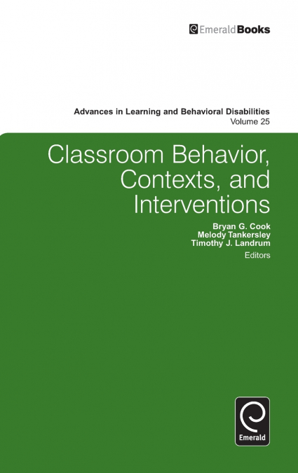 Classroom Behavior, Contexts, and Interventions