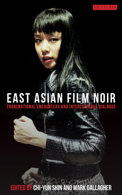 East Asian Film Noir