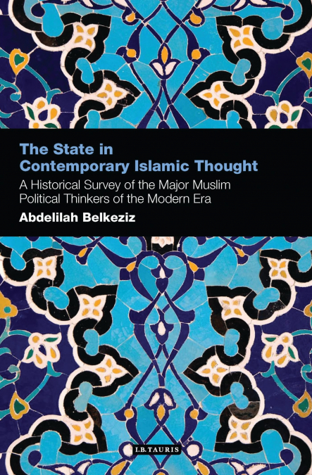 The State in Contemporary Islamic Thought