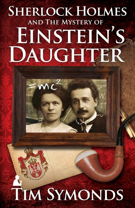 Sherlock Holmes and the Mystery of Einstein’s Daughter