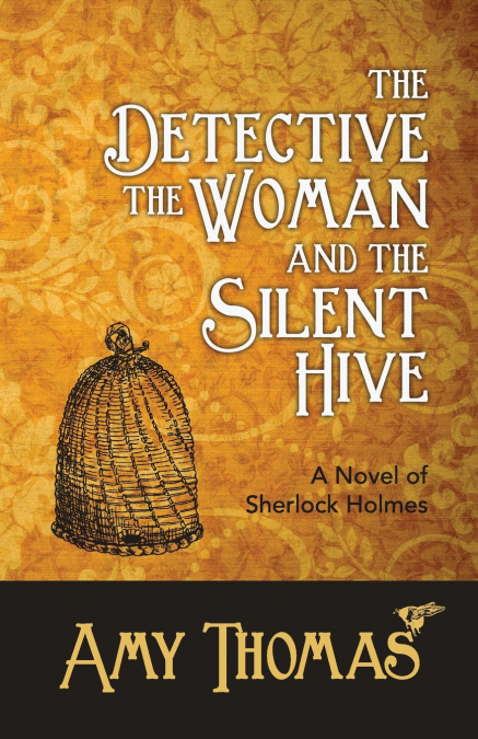 The Detective, the Woman and the Silent Hive