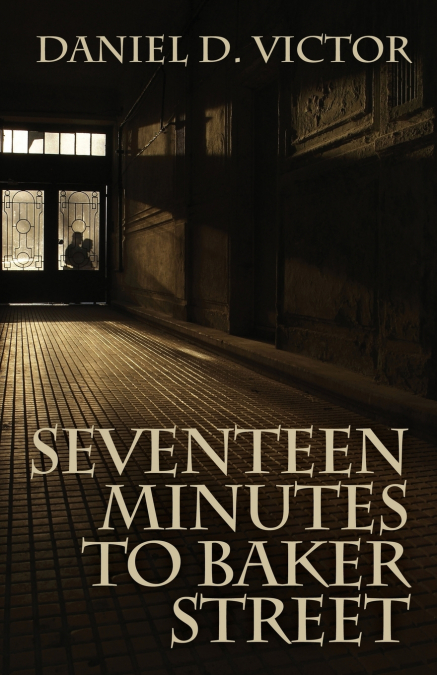 Seventeen Minutes to Baker Street
