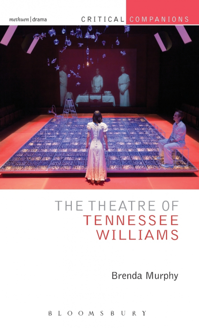 The Theatre of Tennessee Williams
