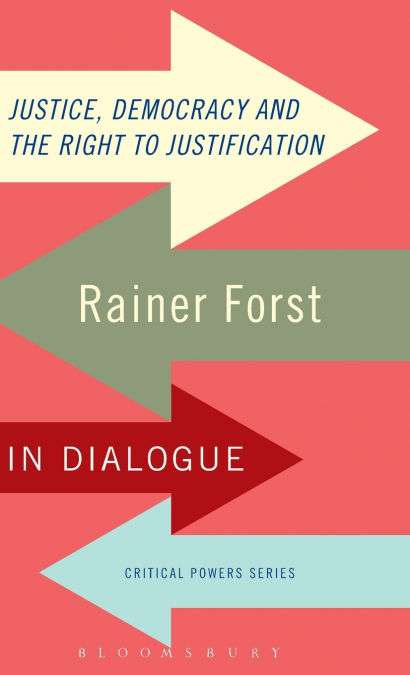 Justice, Democracy and the Right to Justification