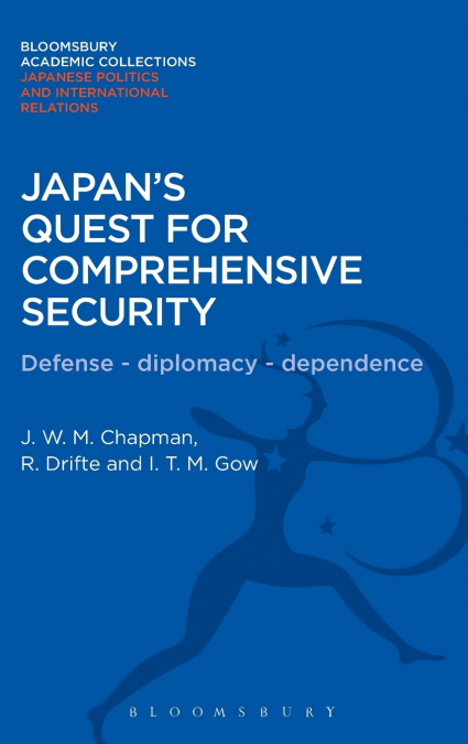 Japan’s Quest for Comprehensive Security
