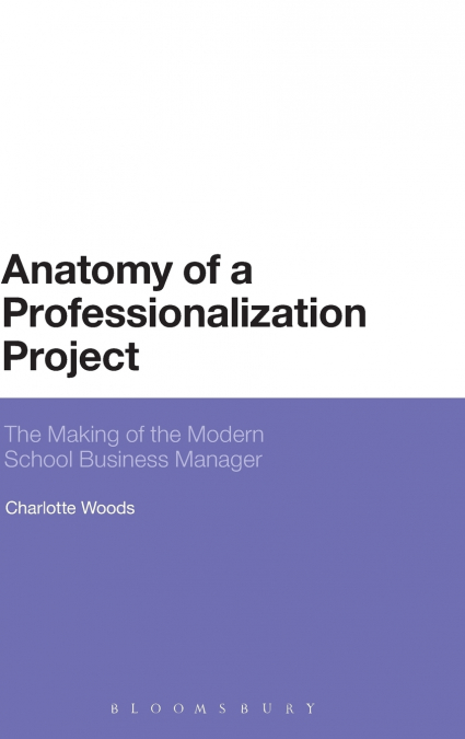 Anatomy of a Professionalization Project