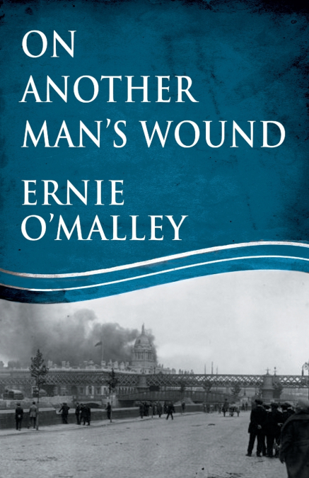 On Another Man’s Wound