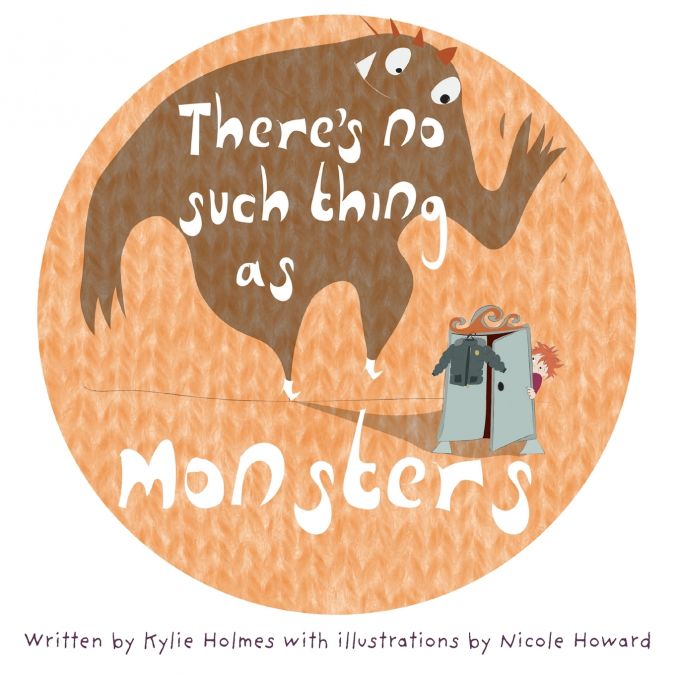 There’s No Such Thing as Monsters