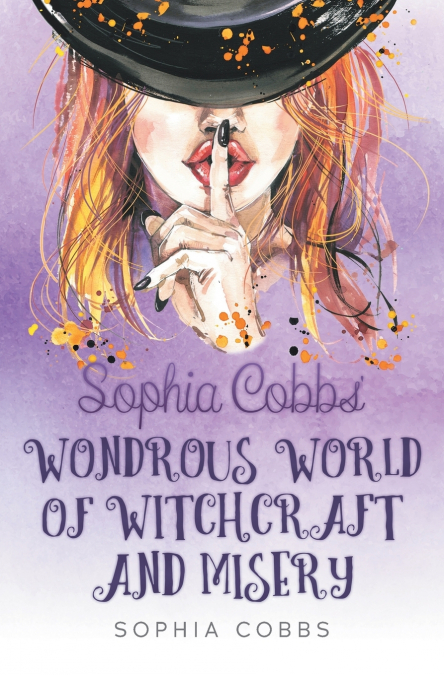 Sophia Cobbs’ Wondrous World of Witchcraft and Misery