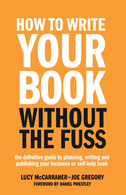 How To Write Your Book Without The Fuss