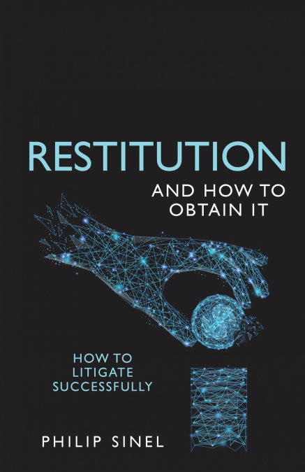 Restitution and How to Obtain It