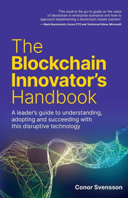 The Blockchain Innovator’s Handbook