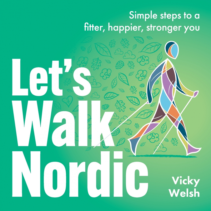 Let’s Walk Nordic