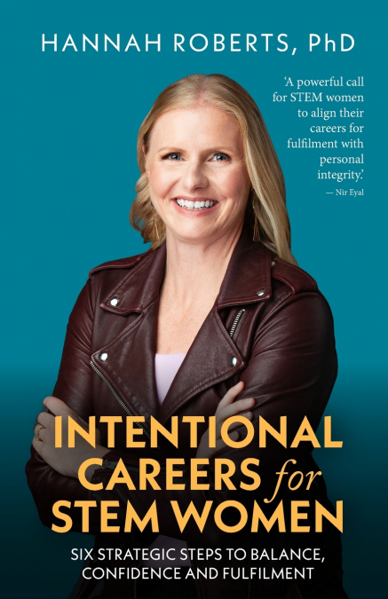 Intentional Careers for STEM Women