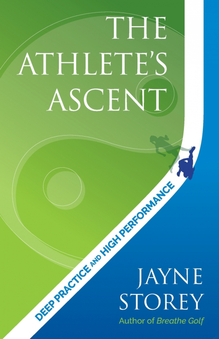 The Athlete’s Ascent