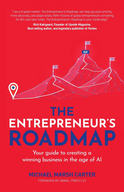The Entrepreneur’s Roadmap