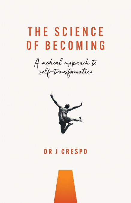 The Science of Becoming