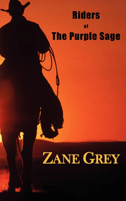 Riders of the Purple Sage