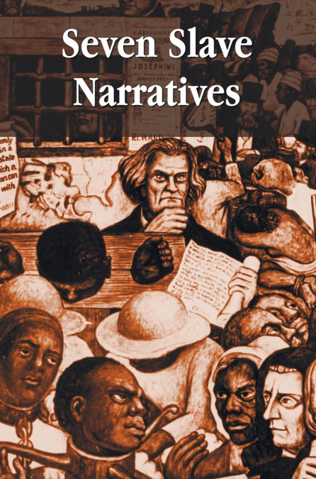 Seven Slave Narratives, seven books including