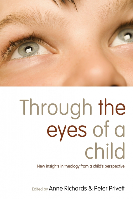 Through the Eyes of a Child