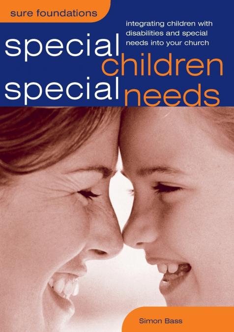 Special Children, Special Needs