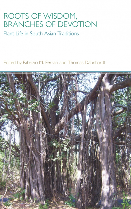 Roots of Wisdom, Branches of Devotion