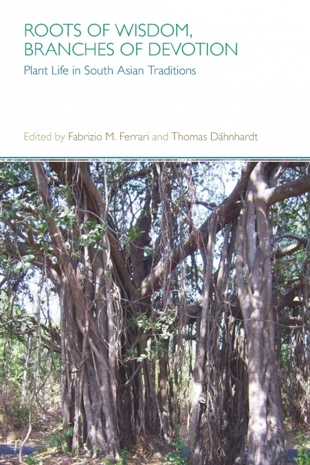 Roots of Wisdom, Branches of Devotion