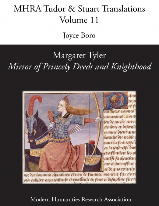 Margaret Tyler, ’Mirror of Princely Deeds and Knighthood’