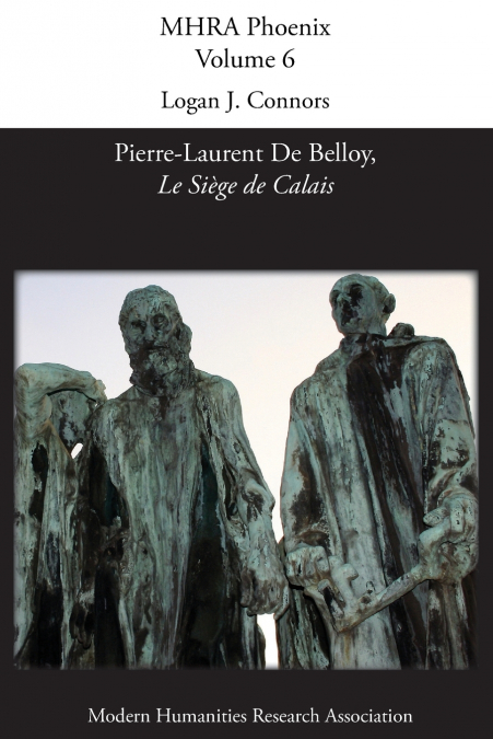 ’Le Siege de Calais’ by Pierre-Laurent de Belloy