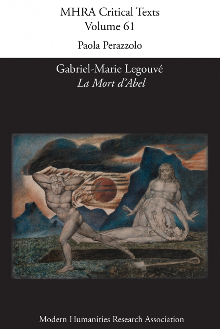 Gabriel-Marie Legouvé, ’La Mort d’Abel’