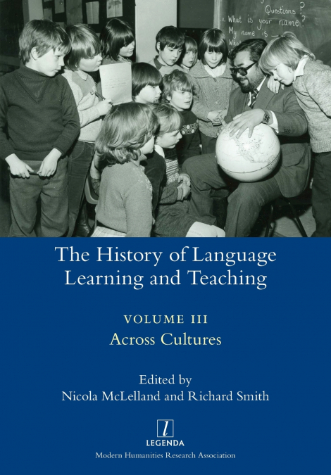 The History of Language Learning and Teaching III