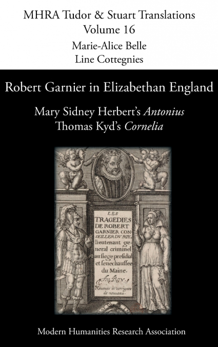 Robert Garnier in Elizabethan England