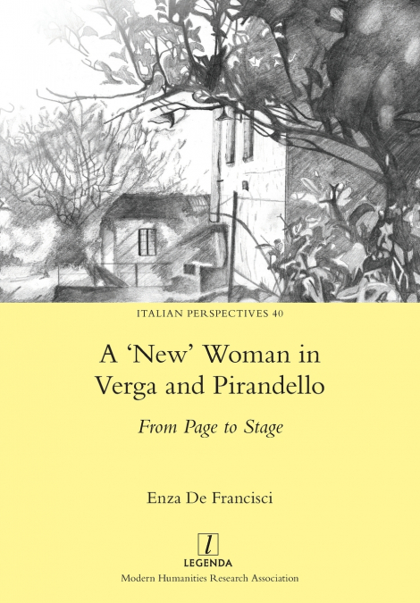 ’New’ Woman in Verga and Pirandello