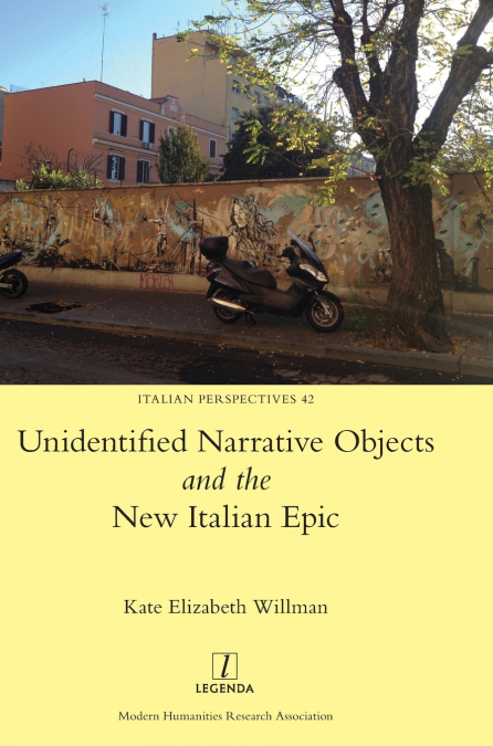 Unidentified Narrative Objects and the New Italian Epic