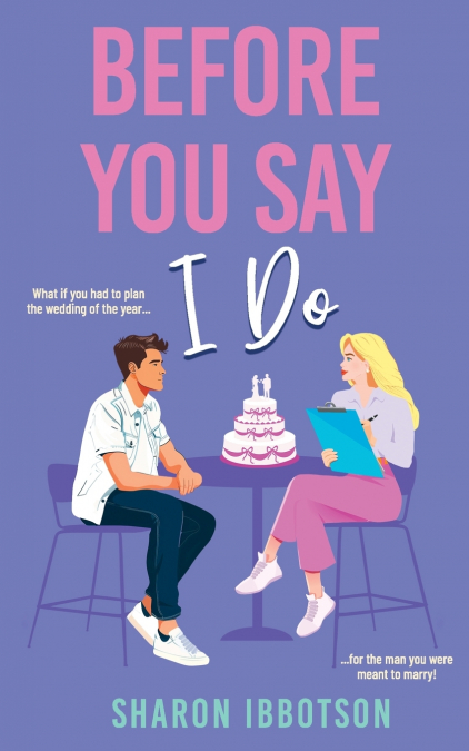 Before You Say I Do