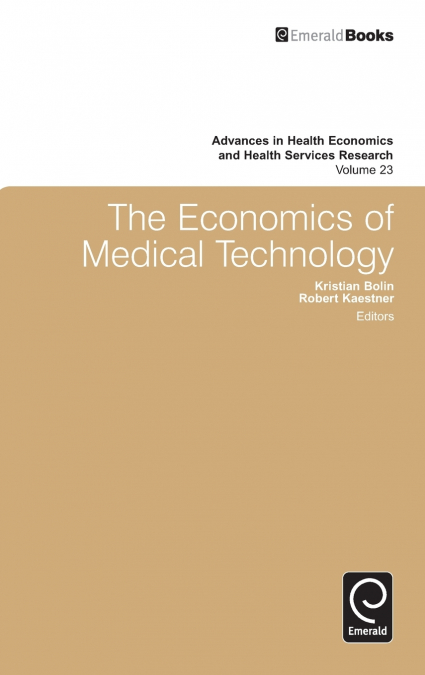 The Economics of Medical Technology