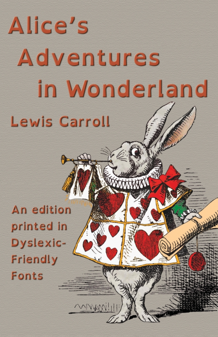 Alice’s Adventures in Wonderland