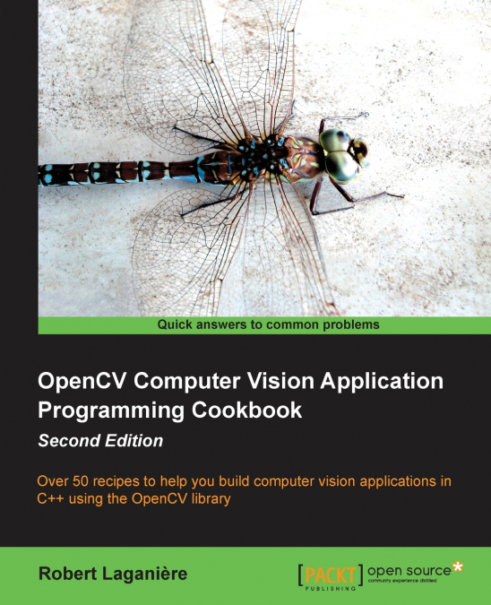 Opencv Computer Vision Application Programming Cookbook (2nd Edition)