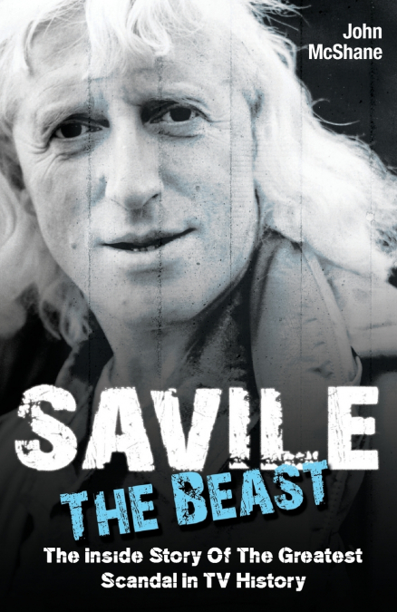 Savile - The Beast