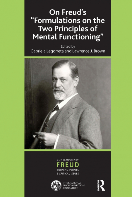 On Freud’s 'Formulations on the Two Principles of Mental Functioning'